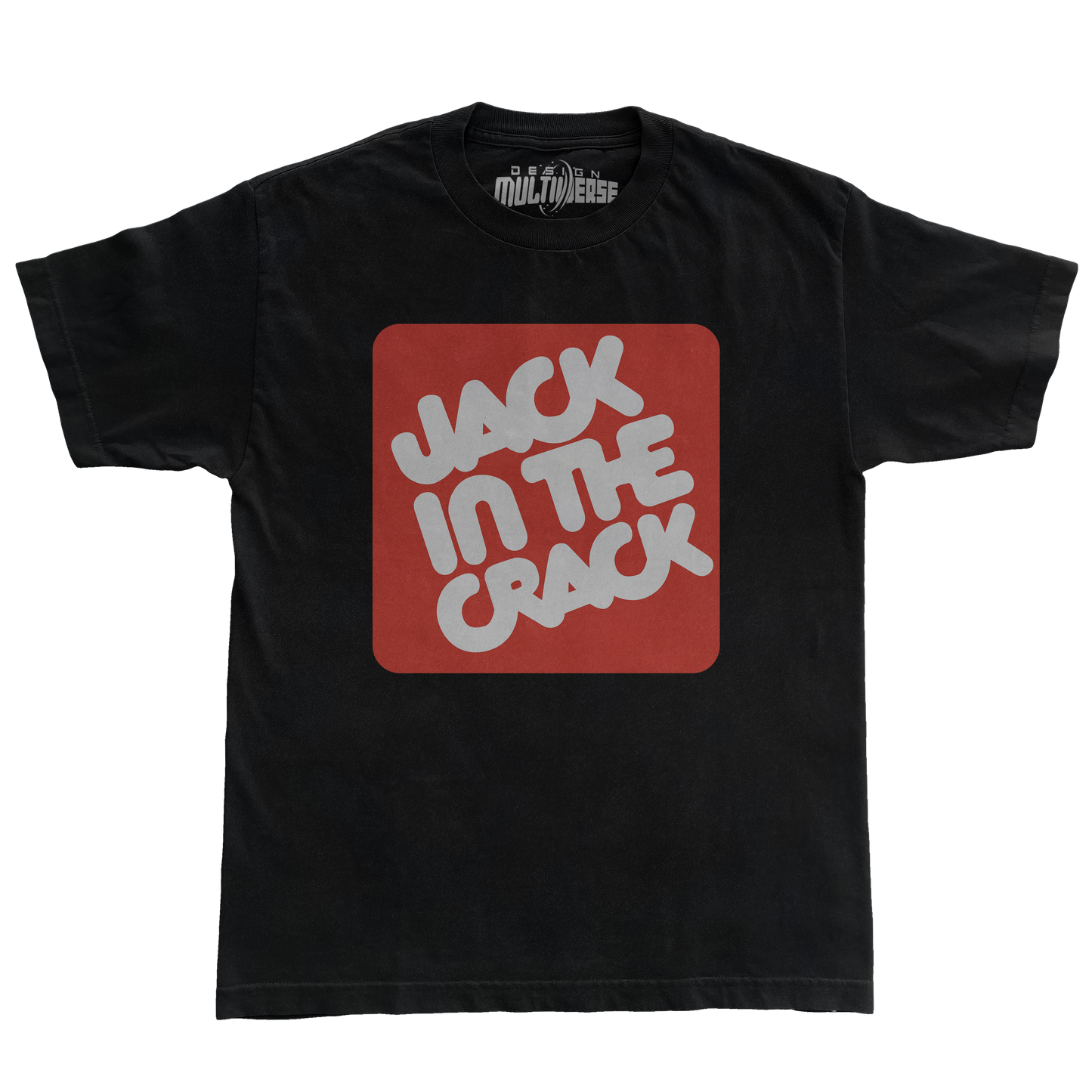 Jack In The Crack T Shirt